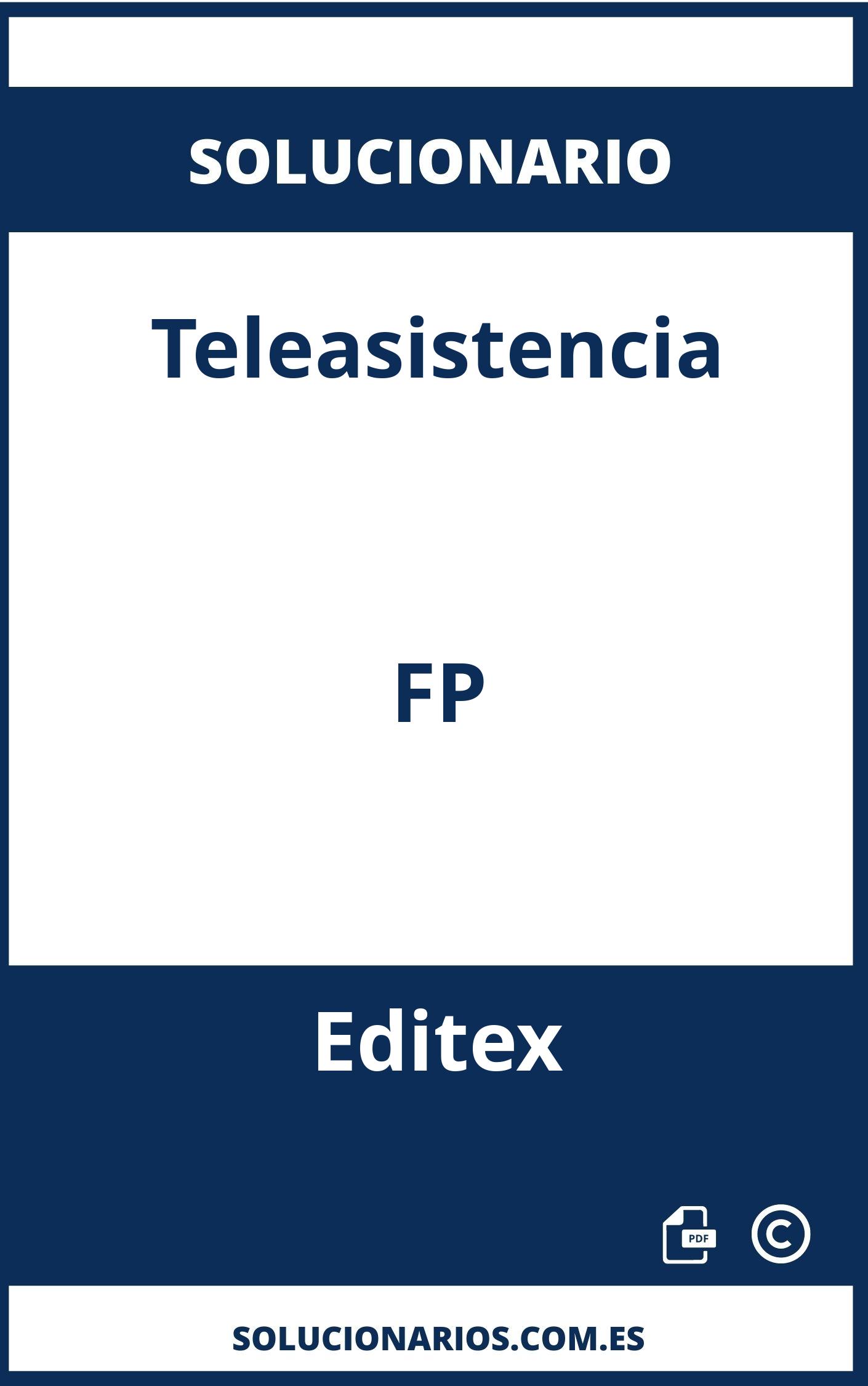 Solucionario Teleasistencia FP Editex